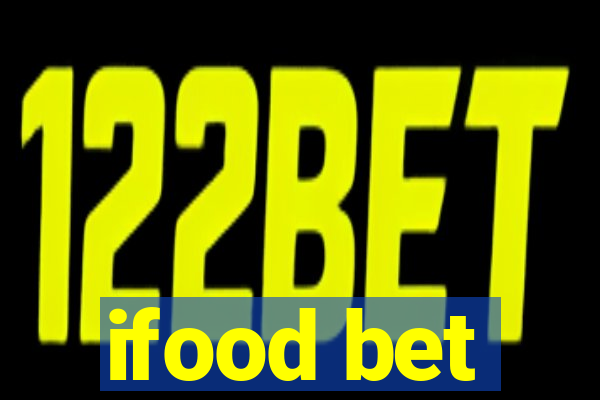 ifood bet